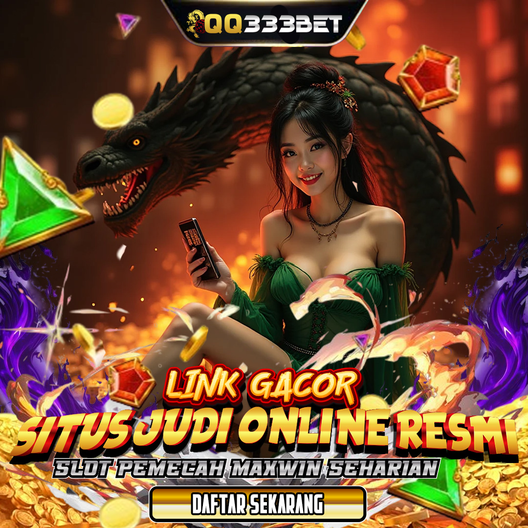 QQ333BET: Alternatif Terbaru Link Slot Qris Dari Server333